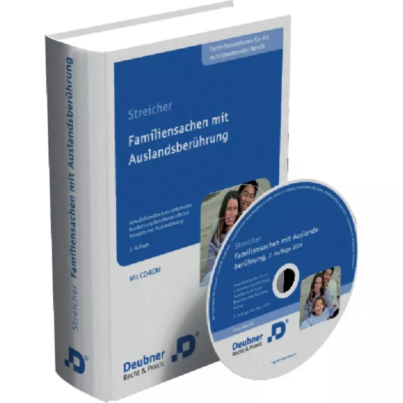 Familiensachen mit Auslandsberührung - mit Fortsetzungsbezug für die beiliegende CD-ROM