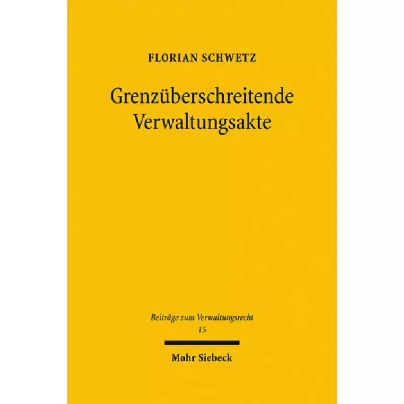 Grenzüberschreitende Verwaltungsakte