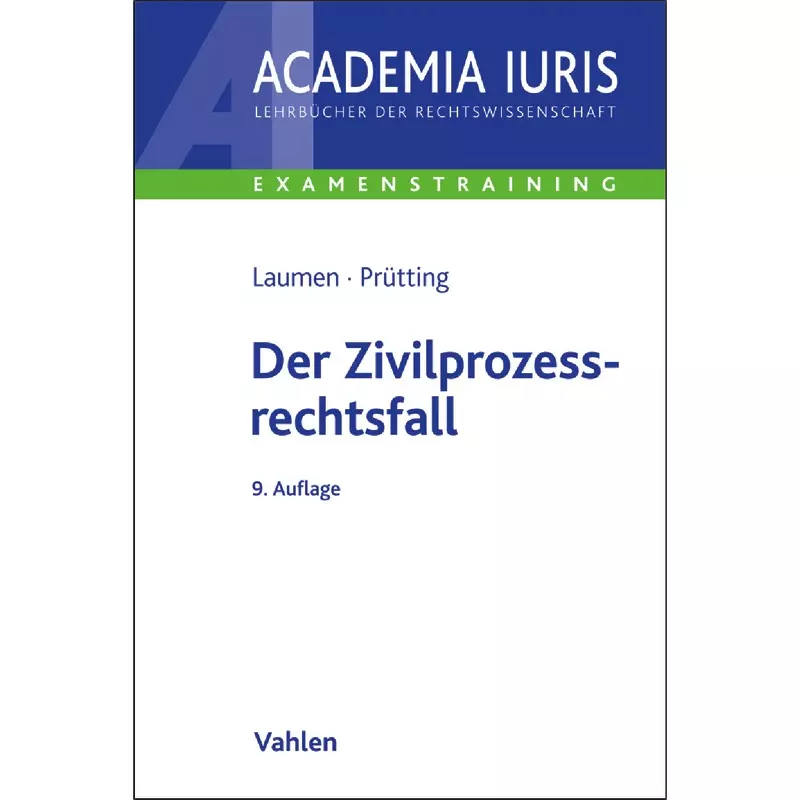 Der Zivilprozessrechtsfall