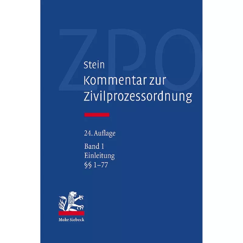 Kommentar zur Zivilprozessordnung Band 1