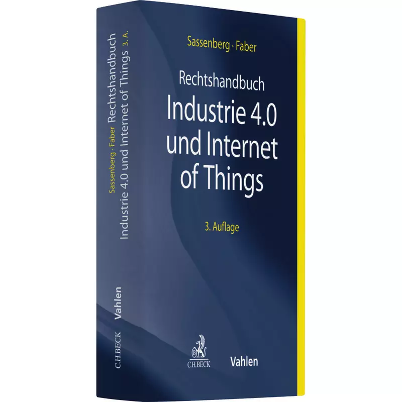 Rechtshandbuch Industrie 4.0 und Internet of Things