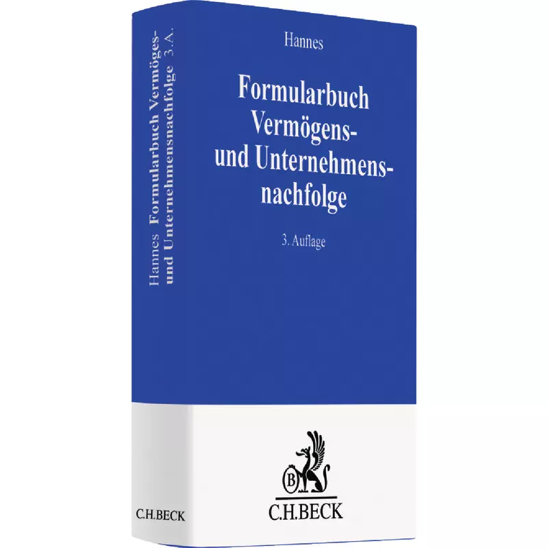 Formularbuch Vermögens- und Unternehmensnachfolge