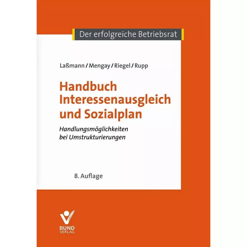 Handbuch Interessenausgleich und Sozialplan