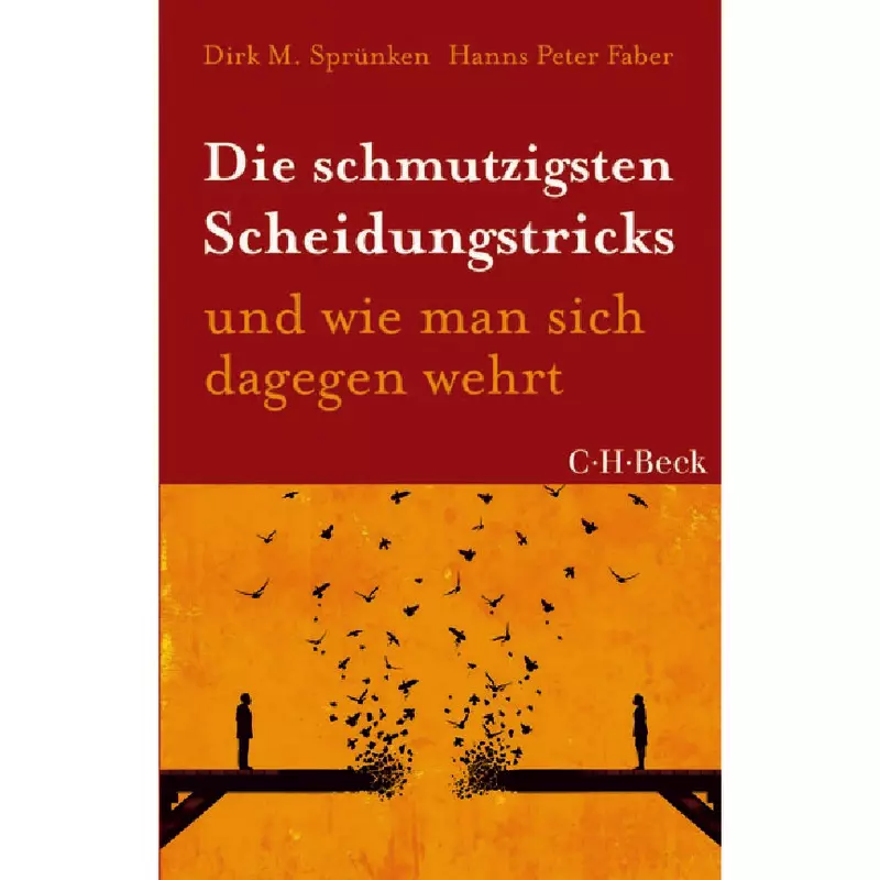 Die schmutzigsten Scheidungstricks