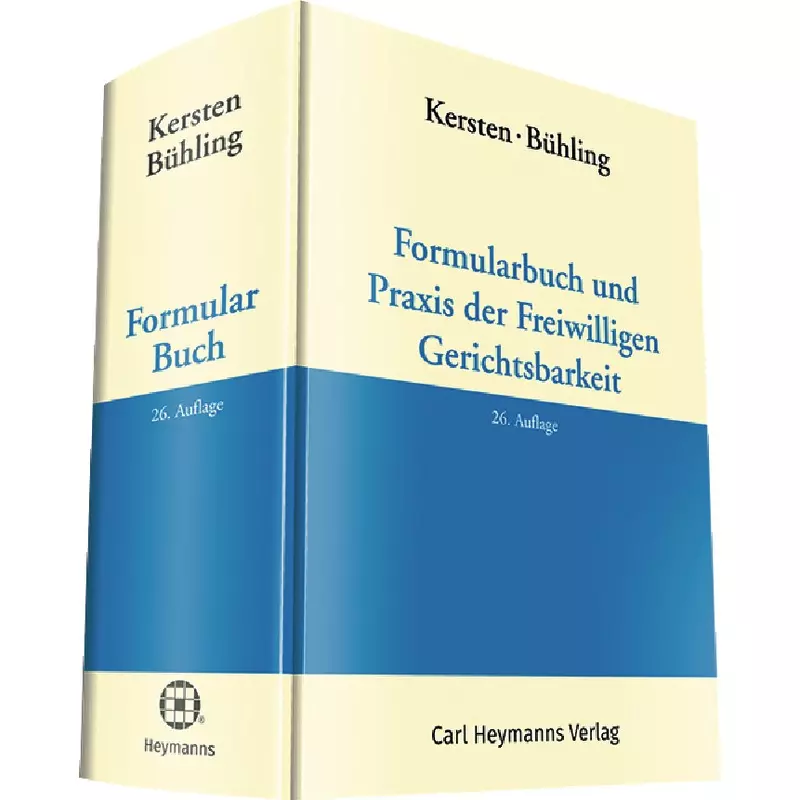 Wolters Kluwer Kersten / Bühling, Formularbuch und Praxis der Freiwilligen Gerichtsbarkeit online