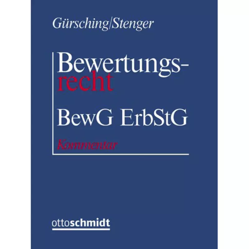 Bewertungsrecht - mit Fortsetzungsbezug