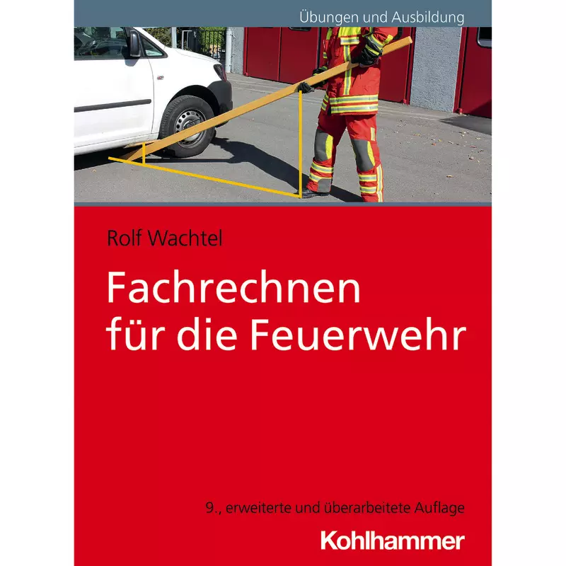 Fachrechnen für die Feuerwehr