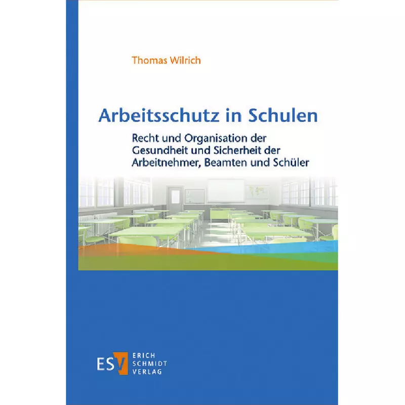 Arbeitsschutz in Schulen
