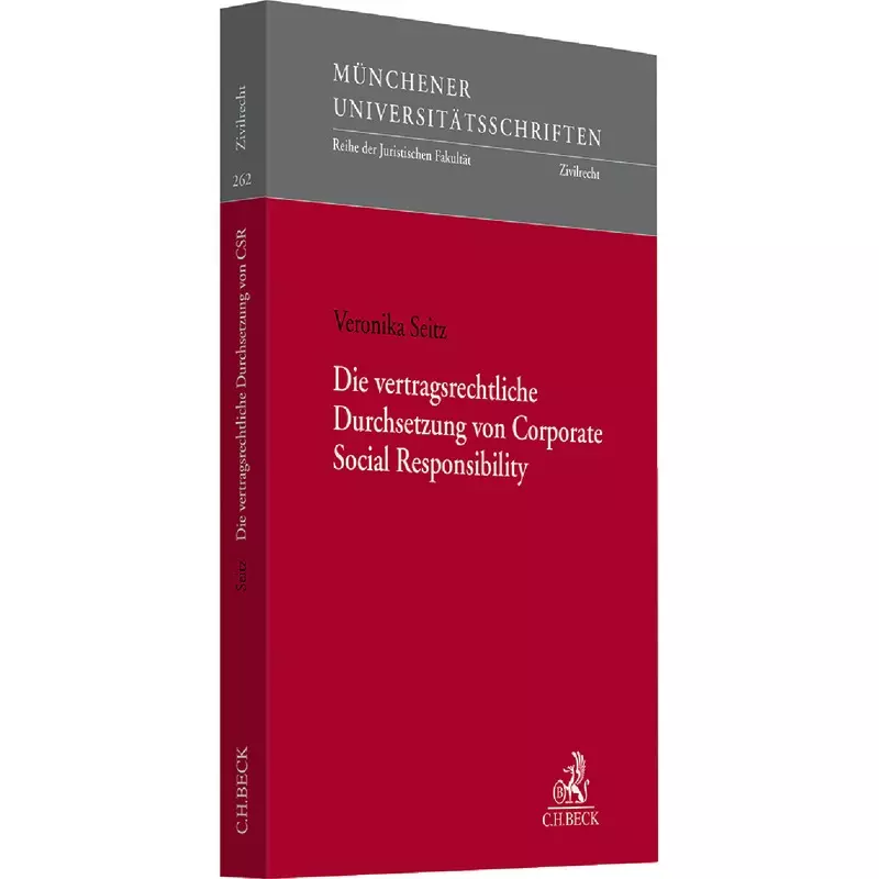 Die vertragsrechtliche Durchsetzung von Corporate Social Responsibility