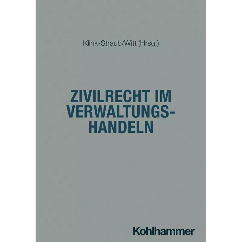 Zivilrecht im Verwaltungshandeln