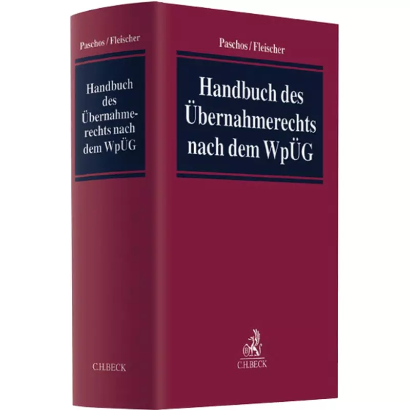Handbuch des Übernahmerechts nach dem WpÜG