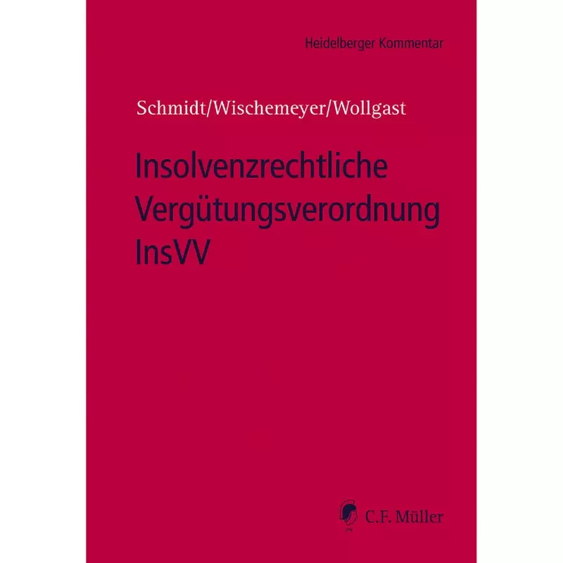 Insolvenzrechtliche Vergütungsverordnung InsVV
