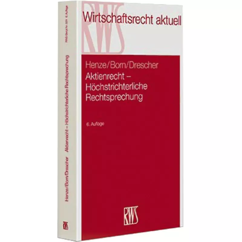 Aktienrecht - Höchstrichterliche Rechtsprechung