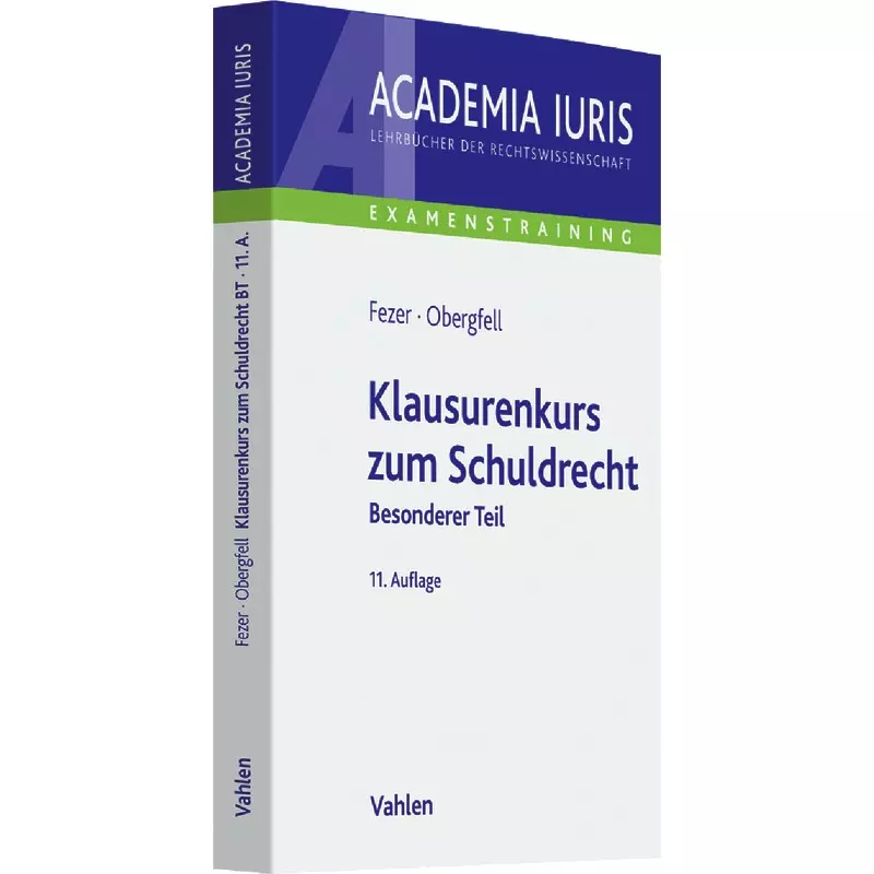 Klausurenkurs zum Schuldrecht