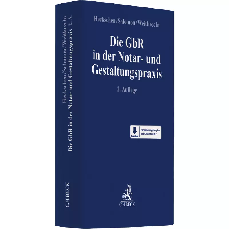 Die GbR in der Notar- und Gestaltungspraxis